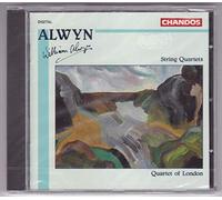 Quartet of London - Alwyn: String Quartets 1 & 2