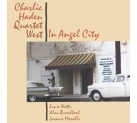 Quartet West: In Angel City - Live by Charlie Quartet West Haden (1990-10-25)