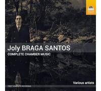 Quarteto Lopes-Graca; Ricardo Lopes; Nuno Ivo Cruz; Antonio Saiote; Carolino Carreira; Paulo Guirreiro; Jorge Almeida; Pedro Monteiro; Antonio Quitalo; Jarrett Butler; Vitor Faria; Illidio Massacote; Eliot Lawson; Luis Pacheco Cunha; Leonor Braga Santos; Natasha Tchitch; Irene Lima; Catherine Strync - Joly Braga Santos: Complete Chamber Music
