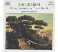 Quartetto Borciani - BOCCHERINI: String Quartets, Opp. 32 and 39