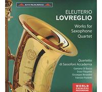Quartetto Di Sassofoni - Eleuterio: Works For Saxophone Quartet
