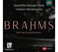 Quartetto Energie Nove – Brahms: String Quintets Nos. 1 and 2 – Dynamic