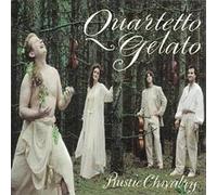 Quartetto Gelato - Rustic Chivalry