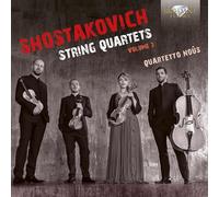 Quartetto Noûs - Shostakovich: String Quartets, volume 3