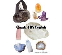 Quartz & It's Crystals