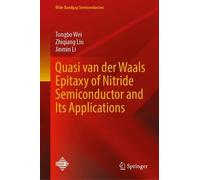 Quasi van der Waals Epitaxy of Nitride Semiconductor and Its Applications (Wide Bandgap Semiconductors)
