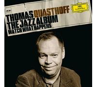 Quasthoff, Thomas - Jazz Album, The - Watch What Happens