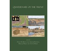 Quaternary of the Trent