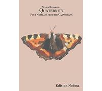 Quaternity. Four Novellas from the Carpathians (Edition Noema)
