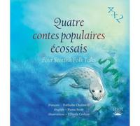 Quatre Contes Populaires Ecossais: Four Scottish Folk Tales: 1 (4x2)