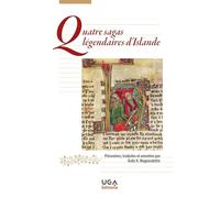 Quatre sagas légendaires d'Islande: Edition bilingue français-islandais