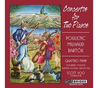 Quatro Mani - Bart?k, Milhaud, Poulenc - Concertos for Two Pianos