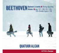 Quatuor Alcan - Beethoven: String Quartets, Vol. 3. Op. 127, 131, 130, 133 G