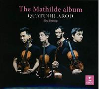 Quatuor Arod - The Mathilde Album