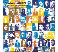 Quatuor Bozzini - À chacun sa miniature
