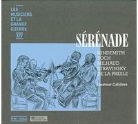 Quatuor Calidore - Sérénade (Les Musiciens et la Grande Guerre)