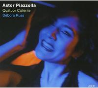 Quatuor Caliente - Piazzolla: Quatuor Caliente -