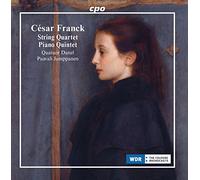 Quatuor Danel/Jumppanen - César Franck: String Quartet, Piano Quintet