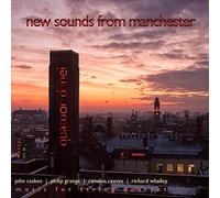 Quatuor Danel - New Sounds From Manchester