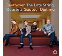Quatuor Diotima - Beethoven: The Late String Quartets
