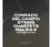 Quatuor Diotima - Conrado del Campo: String Quartets Nos. 8 & 9 (Live at the Fundación Juan March)