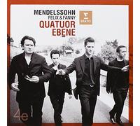 Quatuor Ébene - Felix & Fanny Mendelssohn: String Quartets Op. 13 in A minor, Op. 80 in F minor and Quartet in E flat major