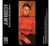 Quatuor Gong; Pecs Symphony Orchestra; Orchestre Royal De Chambre De Wallonie - Jean Rogister: Oeuvres De La Grande Guerre