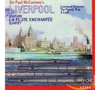 Quatuor La Flute enchantee - Sir Paul McCartney's Liverpool