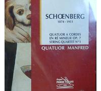 Quatuor Manfred - Schoenberg: Quatuor A Cordes En Re Mineur, Op. 7, String Quartet No. 1 (UK Import)