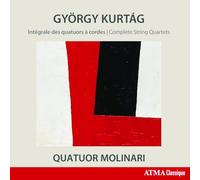 Quatuor Molinari - Kurtag: Complete String Quartets
