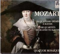 Quatuor Mosaiques - Mozart: The Quartets Dedicated To Haydn
