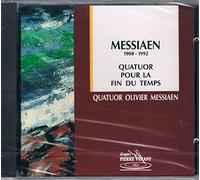 Quatuor Olivier Messiaen - Quatuor pour la Fin du Temps
