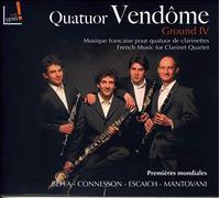 Quatuor Vendome - Ground IV - French Music for Clarinet Quartet