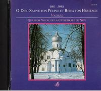 Quatuor Vocal de la Cathédral de Nice - O Dieu Sauve Ton Peuple Et Benis Ton Heritage