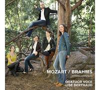 Quatuor Voce; Lise Berthaud - Mozart, Brahms: String Quintet