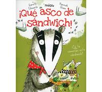 ¡Qué asco de sandwich!