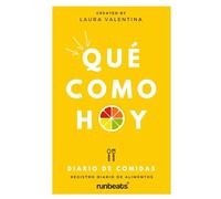 Qué Como Hoy: Registro Diario de Comidas 2025: Adelgaza, Controla tu Dieta y Transforma tu Estilo de Vida en 90 Días