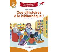 Que d'histoires à la bibliothèque !: Milieu CP