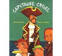 Que d'histoires CE1/Capitaine Cruel (Que d'histoires CP/CE1)