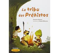 Que d'histoires CE1/La tribu des prehistos (QDH CP CE1)