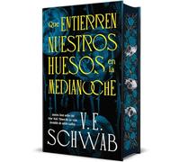 Que Entierren Nuestros Huesos En La Medianoche (Cartone+sobrec.+Cantos): La nueva novela de la autora best seller de La vida invisible de Addie LaRue (Umbriel narrativa)