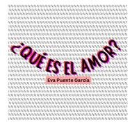 ¿Qué es el amor?