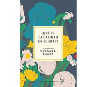 ¿Qué es la calidad en el arte? (Clepsidra)