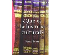 Que es la historia cultural? / What is Cultural History?: 53 (Paidos Origenes / Origins)