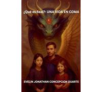 ¿Qué es real?: Una vida en coma