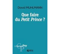 Que faire du Petit Prince ?