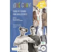 Que guay! : Libro del alumno + Cuaderno de actividades + audio descargable 4