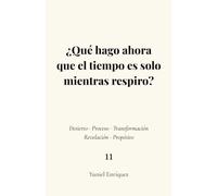 ¿Qué hago ahora que el tiempo es solo mientras respiro?