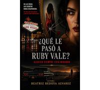 ¿Qué le pasó a Ruby Vale?: Alguien siempre está mirando