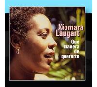 Que Manera De Quererte by Xiomara Laugart